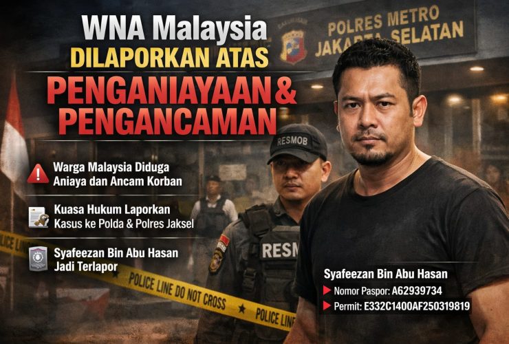 WN Malaysia Dilaporkan ke Polisi atas Dugaan Penganiayaan dan Pengancaman